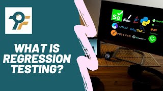 Software Testing #8 | Regression Testing Overview
