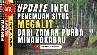 PENEMUAN MEGALITIK TERBESAR DI MINANGKABAU!