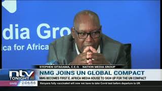 NMG becomes first East Africa media house to sign up for UN Global Compact