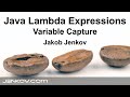 Java Lambda Expressions #3 - Variable Capture