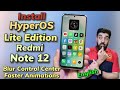 Install HyperOS Lite Edition A14 ON Redmi Note 12 Fastest ROM English