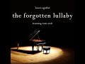 Bosco Aguilar - The Forgotten Lullaby (Feat. Roine Stolt)