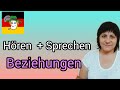 132. Hören /Sprechen. Thema Wochenende Beziehungen.