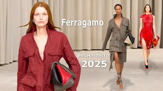 Ferragamo fashion spring-summer 2025 in Milan | Stylish clothes and accessories