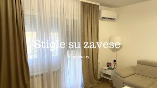 Vlogmas 17| Napokon su nam stigle zavese