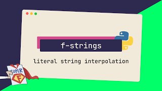 F-Strings (Literal String Interpolation) | Python Snippets #2