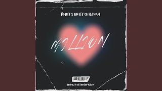 Million (feat. UNiTY Originaal) (Performance Version)