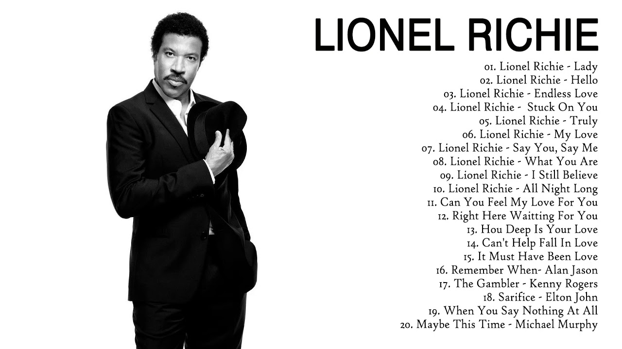 Lionel Richie Greatest Hits Collection - Best Songs Of Lionel Richie ...