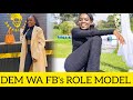 DEM WA FACEBOOK FINALLY DISCLOSES HER ROLE MODEL | VIBES WITH DEM WA FACEBOOK | DEM WA FACEBOOK