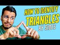 Identifying Triangles by their Sides - How to Classify Triangles