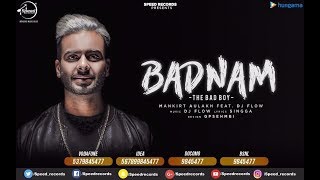 Badnam | Mankirt Aulakh Feat Dj Flow | Sukh Sanghera | Singga | Speed Records ||Cocktail Music