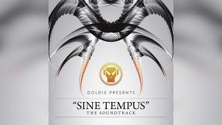 Goldie - SineTempus (The Soundtrack) (Full Album Upload)