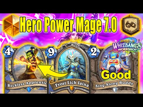 My Hero Power Mage 7.0 Got Upgraded With Powerful New Cards At Whizbang's Workshop Hearthstone
