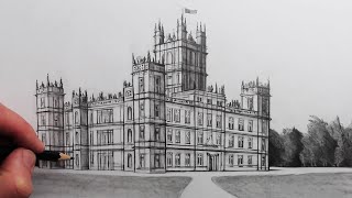 How to Draw Downton Abbey House: Fast and Slow
