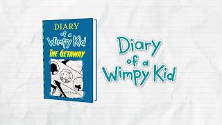 Diary of a Wimpy Kid: The Getaway by Jeff Kinney