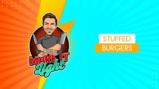 Light Stuffed Burgers | Make It Light | Akis Petretzikis