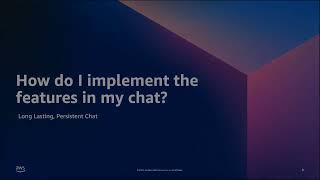 Long Lasting Persistent Chats in Amazon Connect | Amazon Web Services