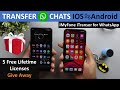 Transfer WhatsApp Chats From Android to iPhone - 5 Licenses Giveaway (iMyFone iTransor for WhatsApp)