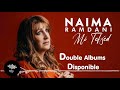 naima ramdani mi tefghed tikwal ikidttmektigh double album 2021