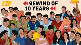 TVF's Rewind Of 10 Years