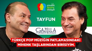 TAYFUN “KONSERE ALTMIŞ BEŞ BİN KİŞİ DOLDURURKEN BİR ANDA YOK OLDUM!”
