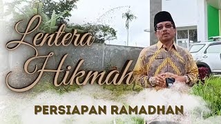 Persiapan Ramadhan - Lentera Hikmah (@ashpen_tv )