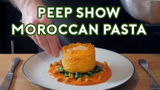 Binging with Babish: Moroccan Pasta from Peep Show