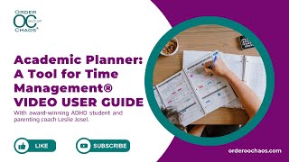 Academic Planner: A Tool for Time Management® VIDEO USER GUIDE