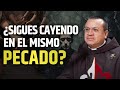 🎙 ¿Sigues cayendo en el mismo pecado? Te falta UNA cosa... - Episodio 60