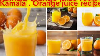 Kamala Orange fever juice recipe in tamil. கமலா ஆரஞ்சு ஃபிர் ஜூஸ் செய்வது எப்படி.அதிக நன்மைகல்.இருக்