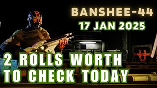 2 rolls worth to check today - Banshee-44 Destiny 2 Gunsmith Official Weapon Inventory [Destiny 2]