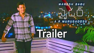 Spyder Telugu Trailer | Mahesh Babu | A R Murugadoss | SJ Surya |