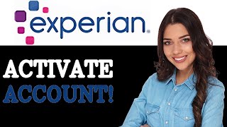 How To Activate Experian Identity Works (2025)