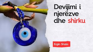 1.Devijimi i njerëzve dhe shirku(Shejh Feuzan)-Ergin SHALA