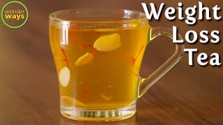 Weight Loss Herbal tea | 2 ingredients Weight Loss Drink | Herbal Tea | Saffron tea for Immunity