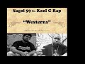 sagol 59 ft. kool g rap westerns prod. by ori shochat