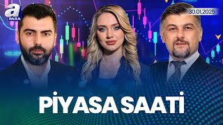 BIST 100'de Hangi Sektörler Öne Çıkacak? I Piyasa Saati I A Para