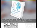 Inside The Whole Brain Business Book, Second Edition  Q A with the Author, Ann Herrmann-Nehdi