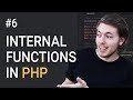 6: What Are Internal Functions in PHP | PHP Tutorial | Learn PHP Programming | PHP for Beginners