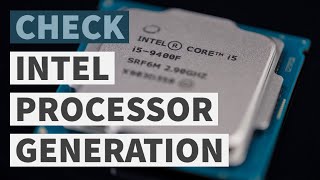 How to check and find Intel Processor generation on your Windows PC or laptop