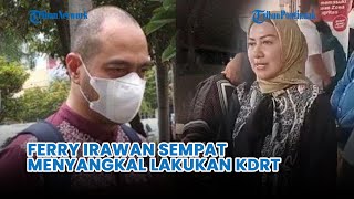 🔴 Ferry Irawan Sempat Menyangkal Lakukan KDRT Terhadap Venna Melinda