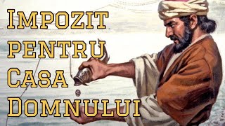 Impozitul pentru Casa Domnului | Pastor Vasile Filat