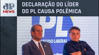 Bolsonaro critica falas de Valdemar Costa Neto com elogios a Lula
