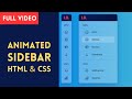 [FULL VIDEO] Design A Responsive Animated Sidebar Using HTML, CSS & JavaScript