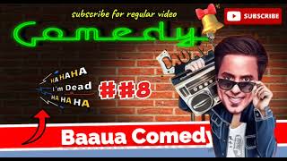 #BAUAA #BauaaPranks Top-5 BauaaKi Comedy | (part 8)|Bauaa Pranks #2024video