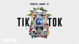 Kongsted - Tik Tok (Lyric Video) ft. Marwo, GC