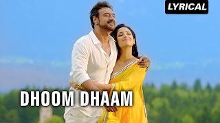 Dhoom Dhaam (Lyrical Full Song) | Action Jackson | Ajay Devgn & Yami Gautam