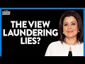 Watch 'The View's' Ana Navarro Help Pete Buttigieg Push This Insane Lie | DM CLIPS | Rubin Report