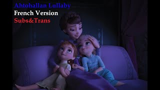 Ahtohallan Lullaby | French Version | Subs&Trans