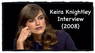 Keira Knightley Interview (The Duchess) Charlie Rose, 2008